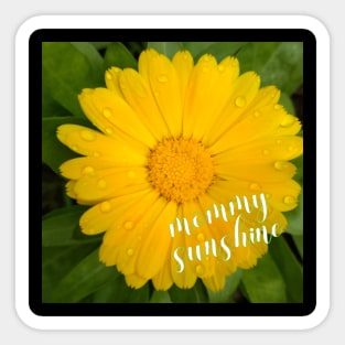 mommy sunshine Sticker